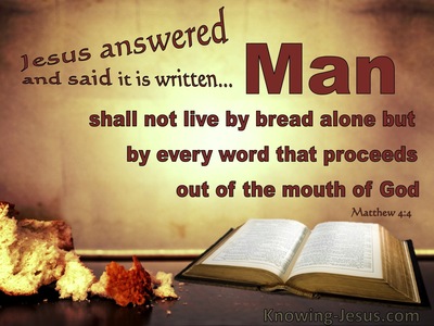 Matthew 4:4 Man Shall Not Live On Breat Alone (brown)